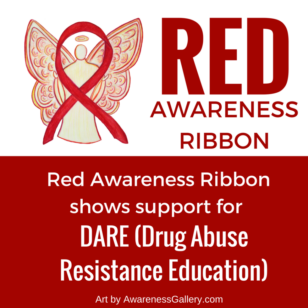 DARE  (Drug Abuse Resistance Education) Red Awareness Ribbon Angel Gifts
